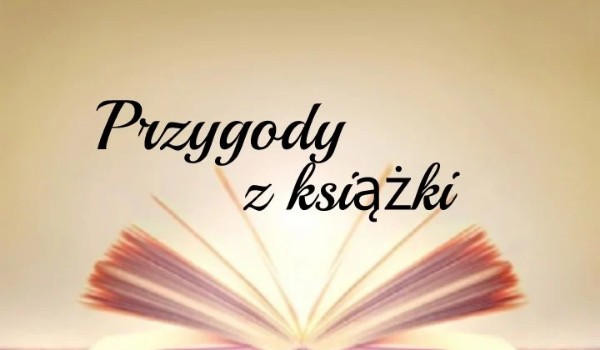 przygoda w książce