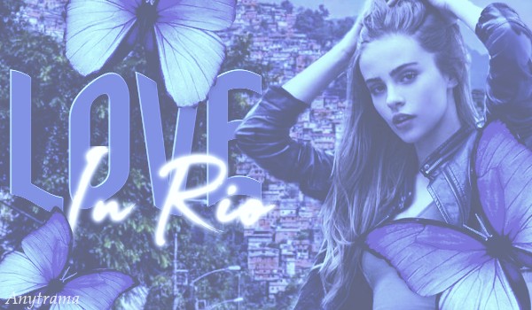 Love In Rio 1/3