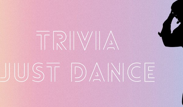 Just Dance część 37