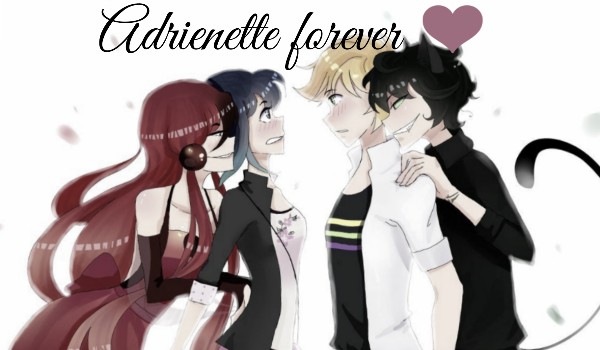„Adrienette Forever” – Miraculum #5