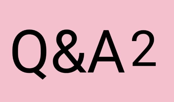 Q&A 2!