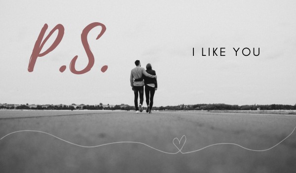 P.S. I like you | Kasie West | Rozdział 2