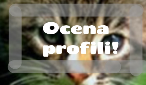 Ocenianie profilu Oriom