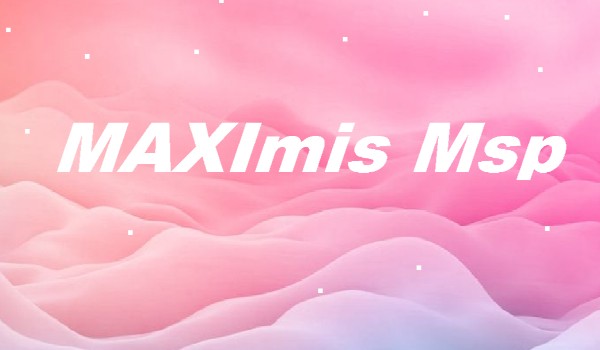 Ile wiesz o MAXImis MSP