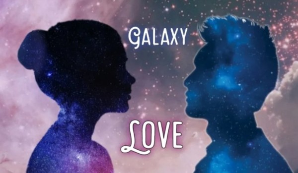 Galaxy love #3