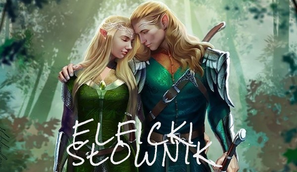 Elficki słownik- pytania