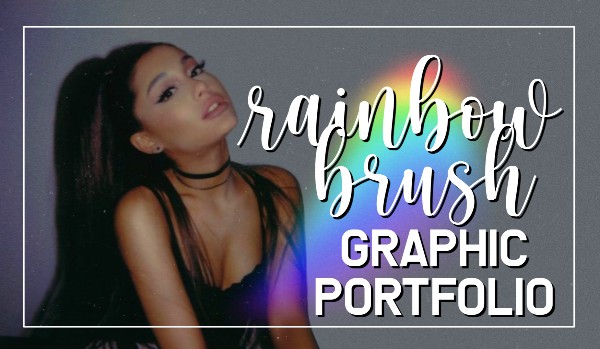 rainbow brush ; graphic portfolio — 01