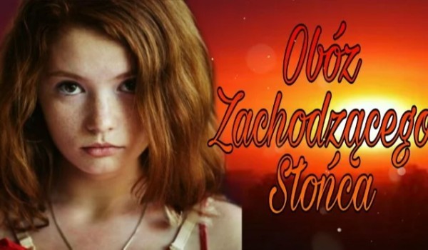 Obóz Zachodzącego Słońca I. Opo z obs