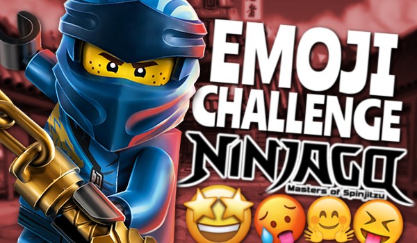 Emoji Challenge: LEGO Ninjago!