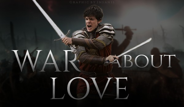 War about love — 2
