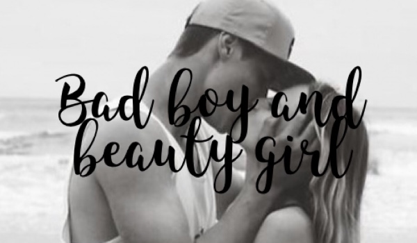Bad boy and beauty girl #2