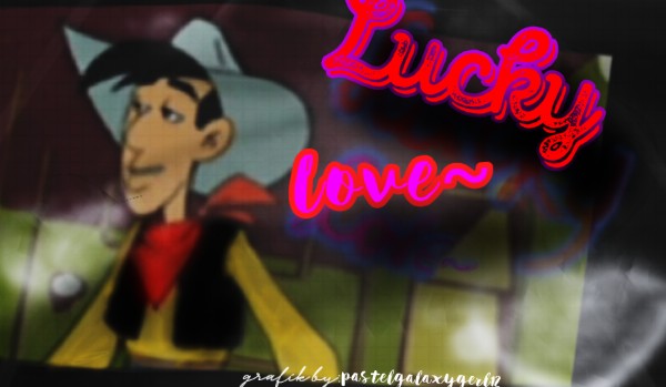 Lucky Love~ #2