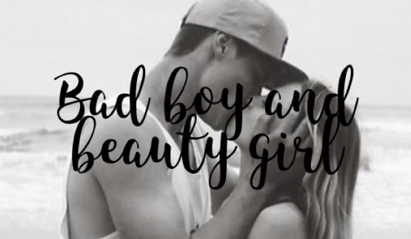 Bad boy and beauty girl #3