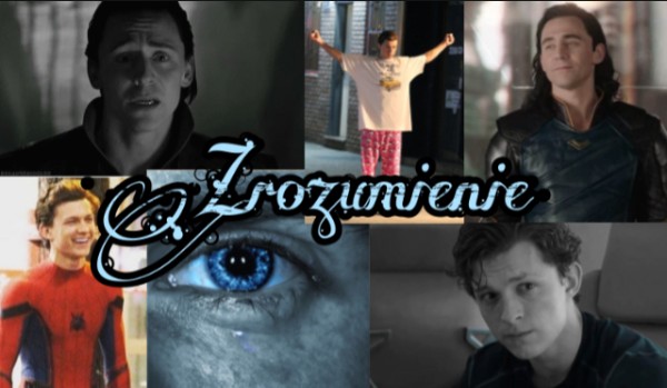 Zrozumienie|| Peter & Loki #4