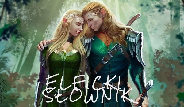 Elficki słownik- specjał