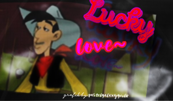 Lucky Love~ #1