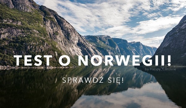 Test o Norwegii!