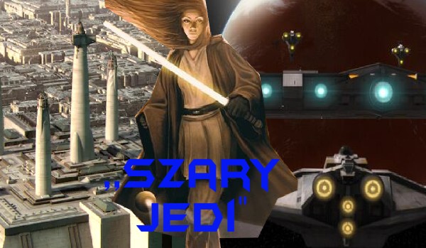 Szary Jedi#1