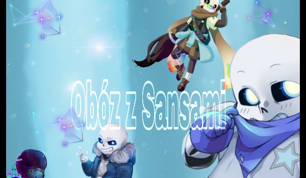 Obóz z Sansami ~ cz.4