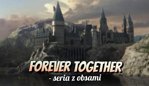 Forever Together #4