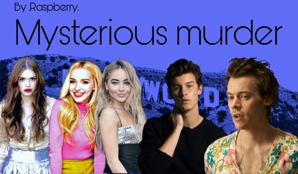 Mysterious murder – rozdział 1