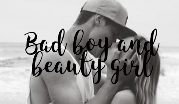 Bad boy and beauty girl #9