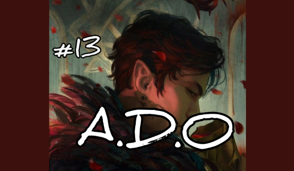 A.D.O S2E13 Ochotnicy