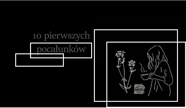 10 piewszych pocałunków [fem!lisztin] #2