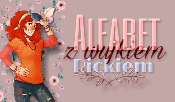 Alfabet z wujkiem Rickiem