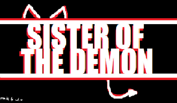 1~Sister of the Demon~1
