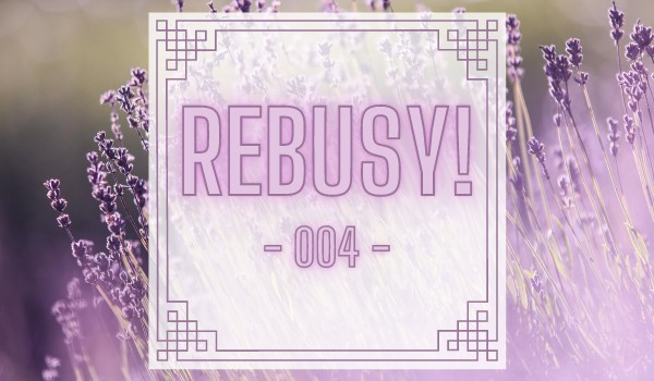 Rebusy – 004