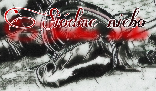 Siódme niebo – część siódma