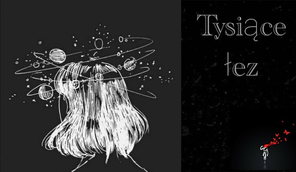 ~Prolog~ Tysiące łez [2]