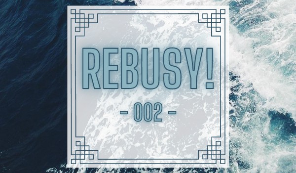 Rebusy – 002