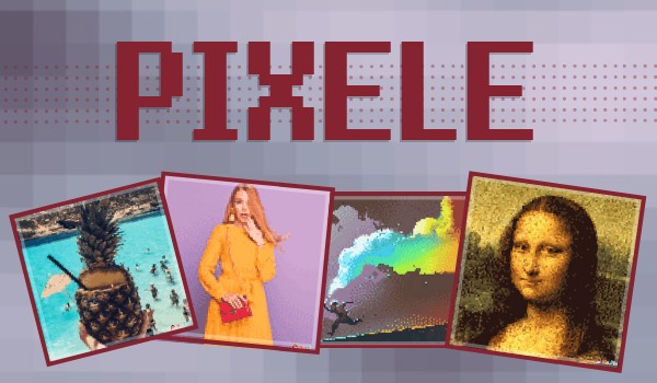. * ’ PIXELE ’ * . Number 16