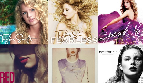 Uporządkuj albumy Taylor Swift od najstarszego do najnowszego!