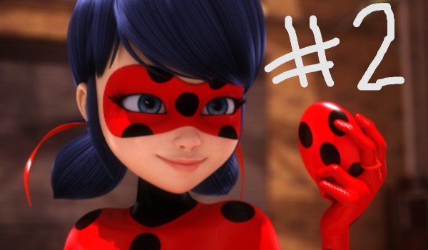 Fakty i teorie. Miraculum #2