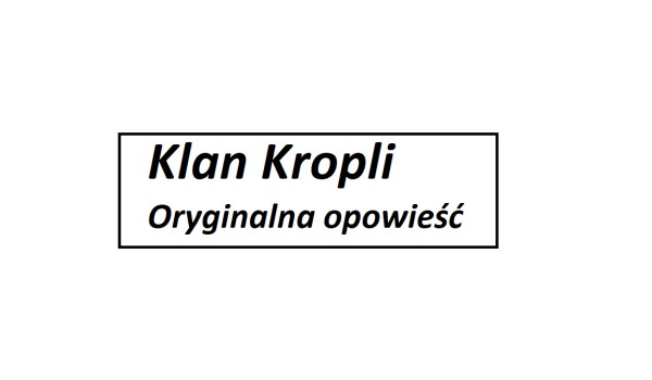 Klan Kropli- 2