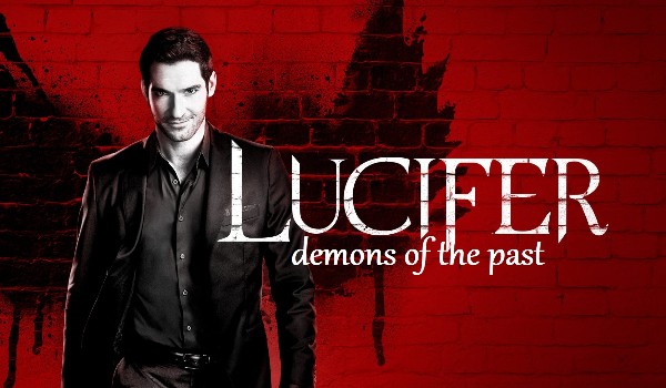 Lucifer Demons of the past #2