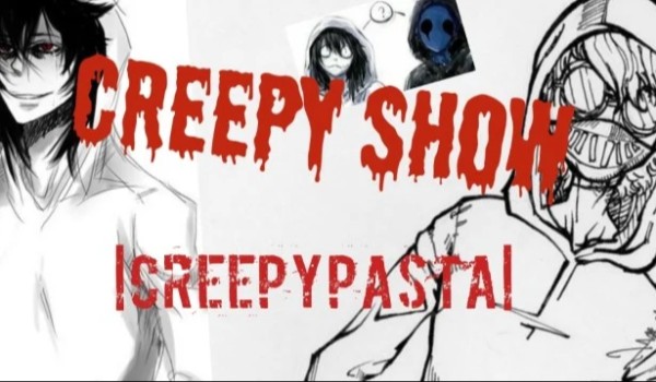 Święta z… Creepypasta * SPECJAŁ*