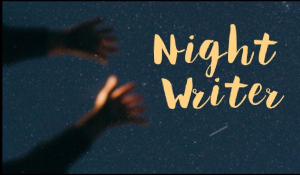 Night Writer [Three-Shot] 01.