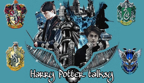 Harry Potter Talksy