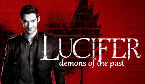 Lucifer Demons of the past #1