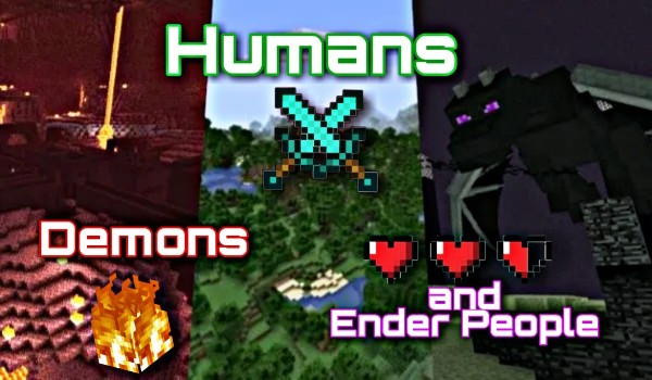 Humans, demons and ender people #7 Łowcy Heirs of Heart of Ender