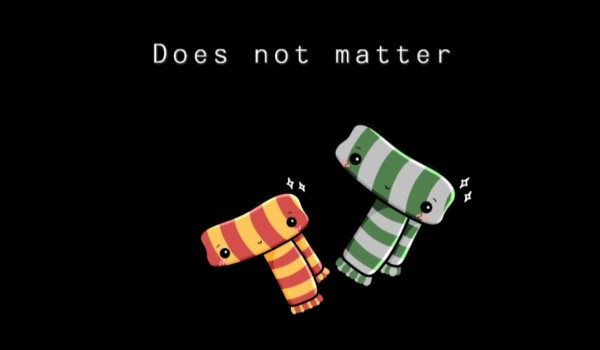 Does not matter IV