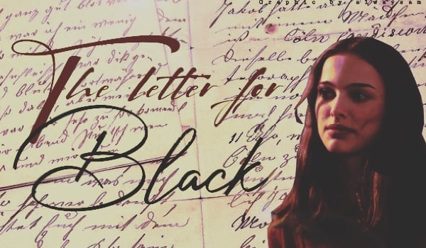 The letter for Black | One Shot