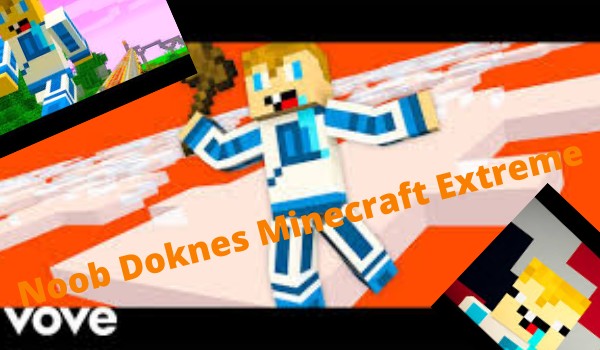Noob Doknes – Admin Minecraft Extreme (PIOSENKA)