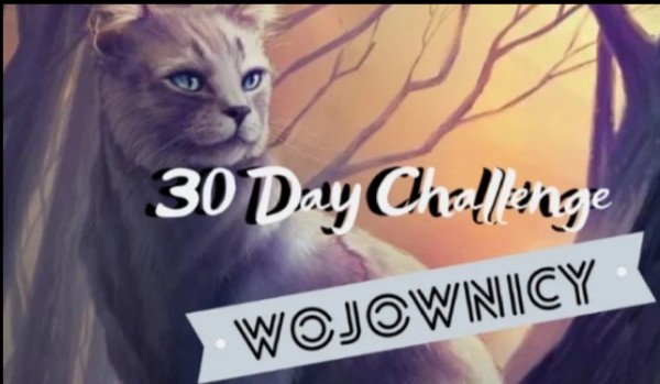 30 dni z Wojownikami #28