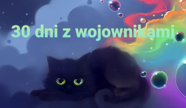 30 dni z wojownikami #3