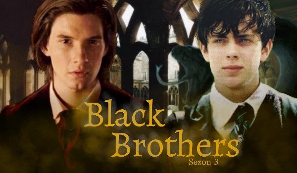 Black Brothers – sezon 3 – 3.7 Koniec przygody Huncwotów w Hogwarcie